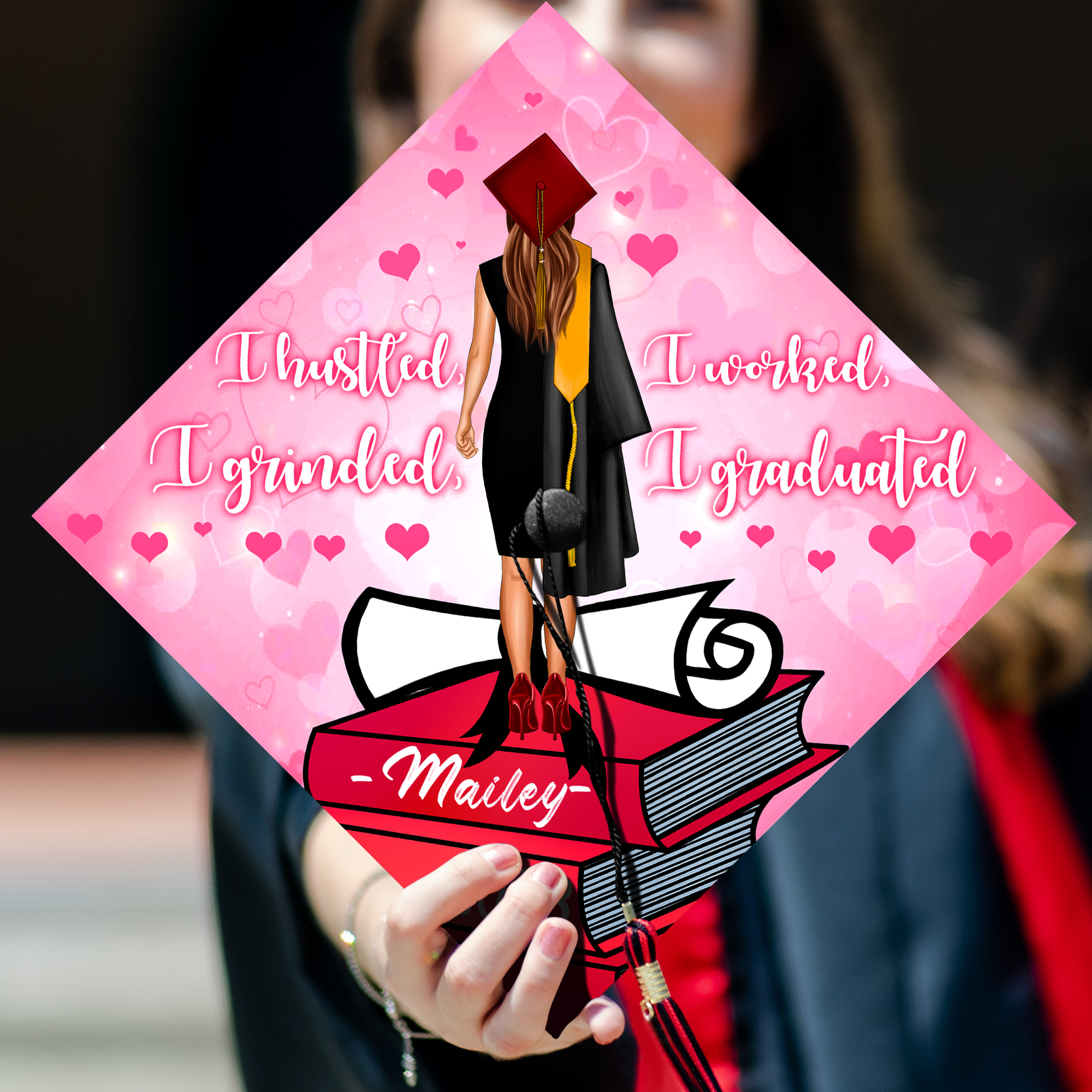 Hustled Worked Grinded Graduation Cap Topper