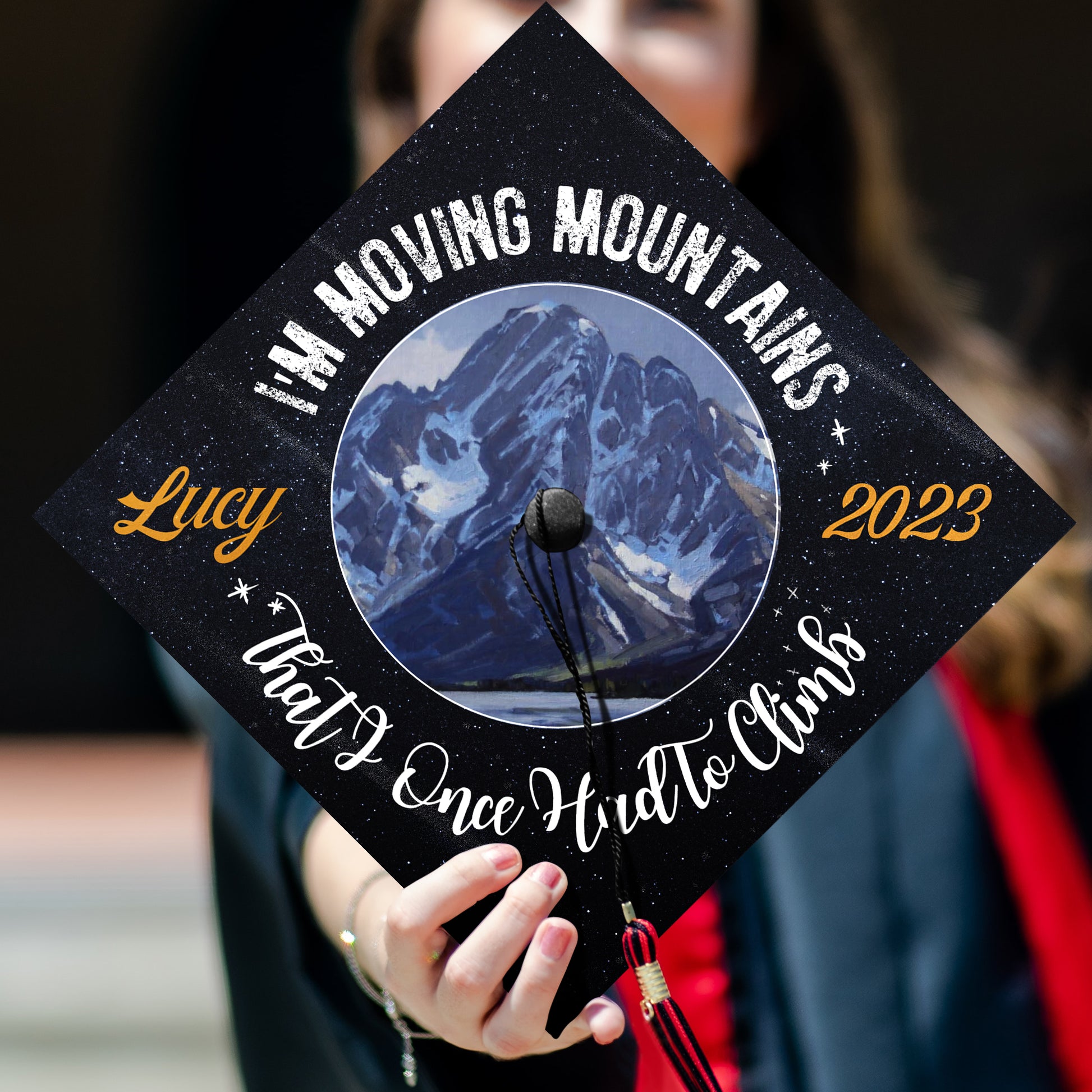 I'm Moving Mountains Graduation Cap Topper