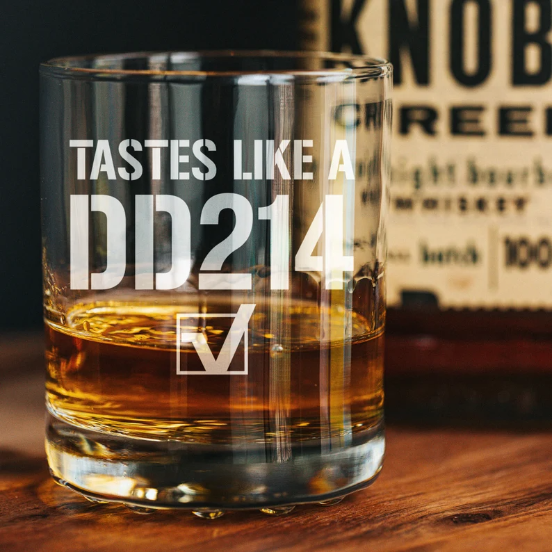 Tastes Like A DD214 Whiskey Glass