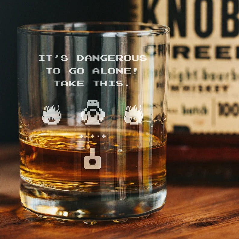 It's Dangerous To Go Alone Whiskey Glass