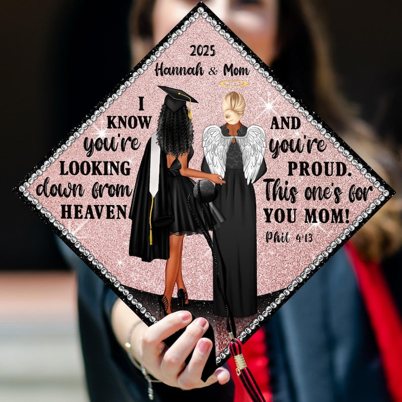 This custom memorial graduation cap topper is a beautiful way to honor a mother's memory on your big day.