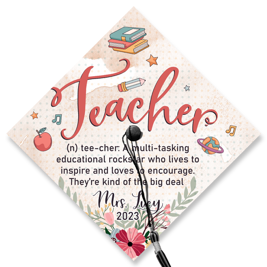 Teacher Definition Graduation Cap Topper