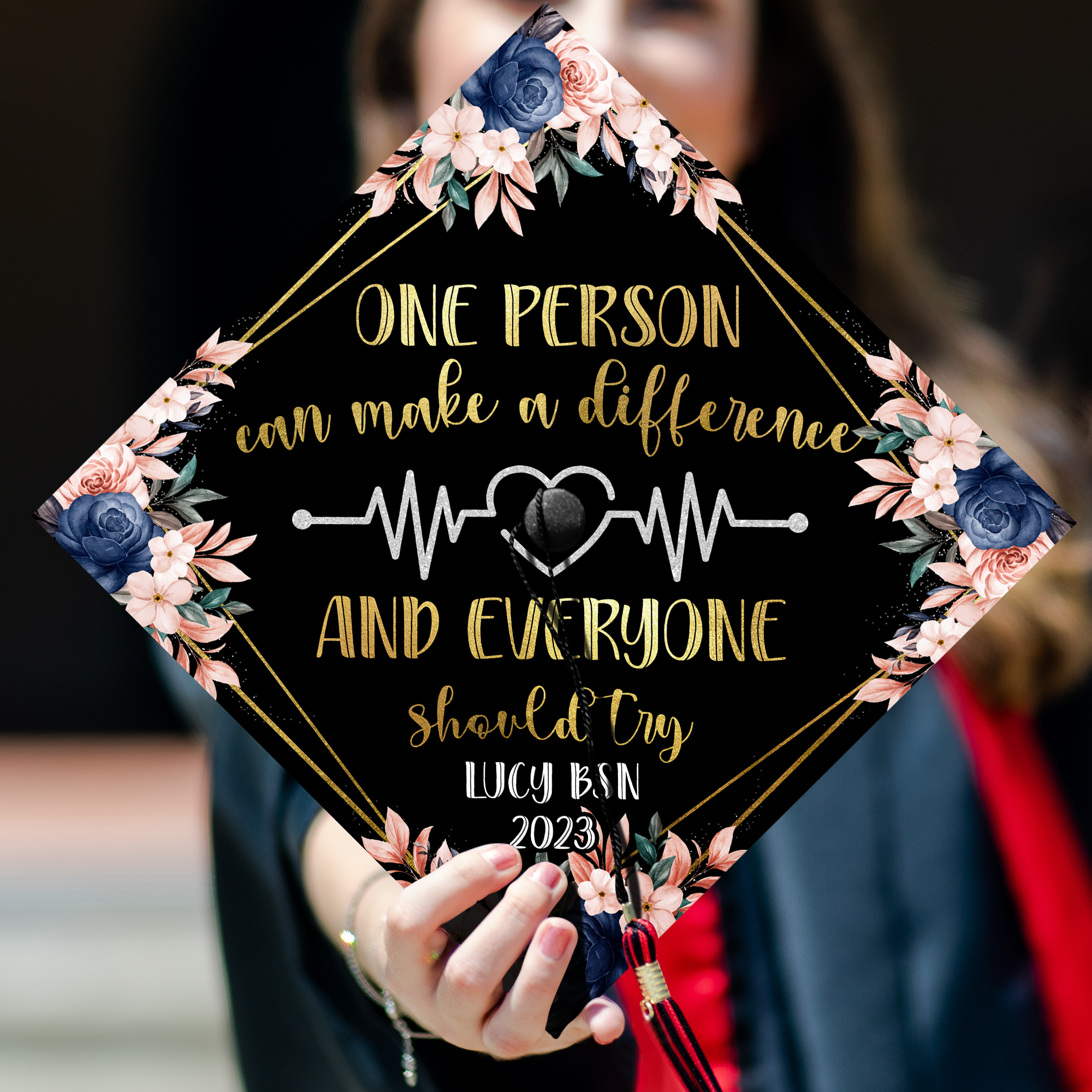 One Person Can Make A Difference Graduation Cap Topper