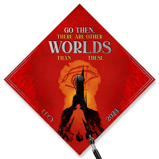 Go Then, There Are Other Worlds Than These Graduation Cap Topper