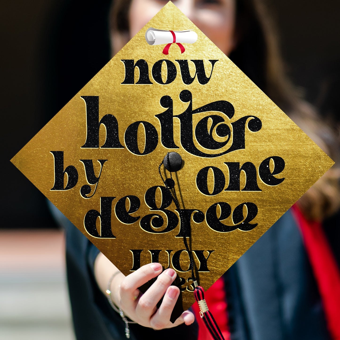 Now Hotter By One Degree Graduation Cap Topper