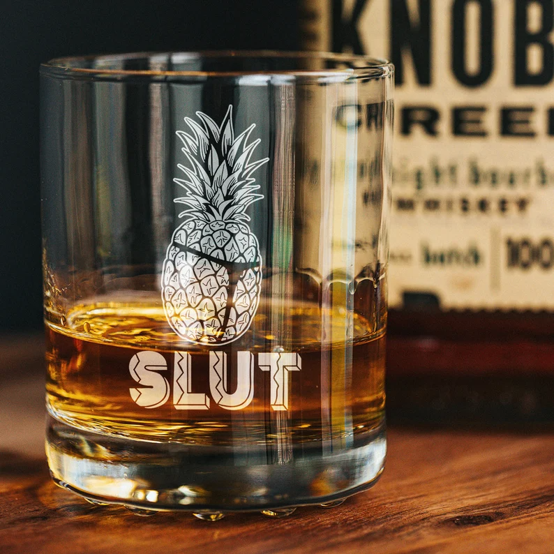 Pineapple Slut Whiskey Glass