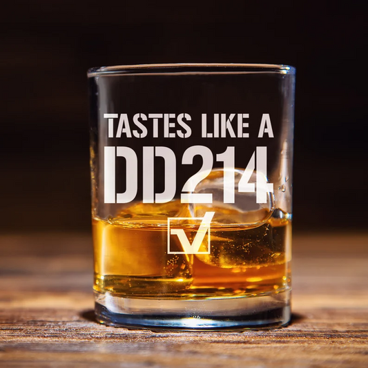 Tastes Like A DD214 Whiskey Glass