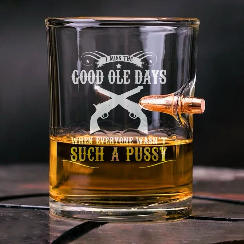 I Miss The Good Ole Days Bullet Whiskey Glass